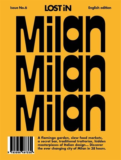 Milan: Lost In City Guide