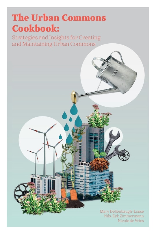 Front cover_The Urban Commons Cookbook