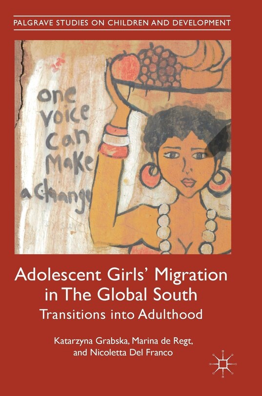Front cover_Adolescent Girls' Migration In The Global South