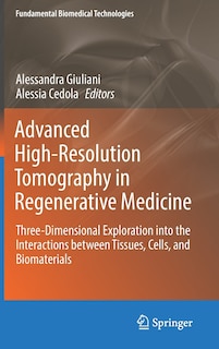 Front cover_Advanced High-resolution Tomography In Regenerative Medicine