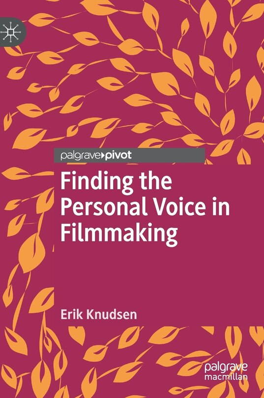 Couverture_Finding The Personal Voice In Filmmaking