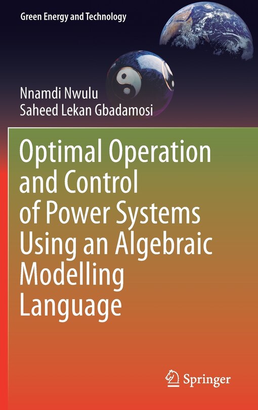 Couverture_Optimal Operation and Control of Power Systems Using an Algebraic Modelling Language