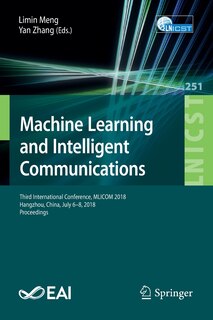 Front cover_Machine Learning And Intelligent Communications