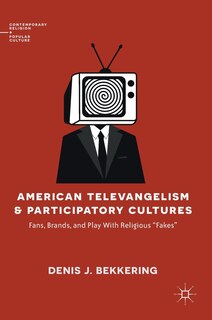 Couverture_American Televangelism and Participatory Cultures