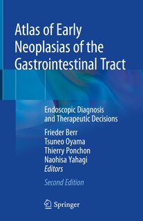 Front cover_Atlas Of Early Neoplasias Of The Gastrointestinal Tract