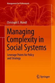Front cover_Managing Complexity In Social Systems