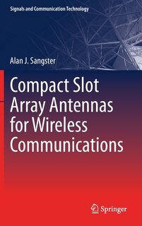 Couverture_Compact Slot Array Antennas For Wireless Communications