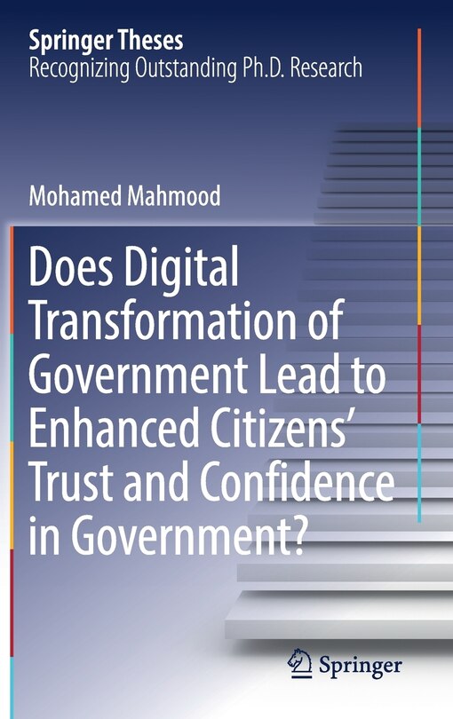 Front cover_Does Digital Transformation Of Government Lead To Enhanced Citizens' Trust And Confidence In Government?