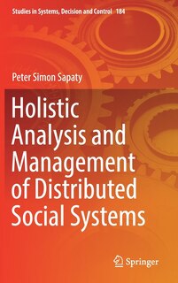 Couverture_Holistic Analysis And Management Of Distributed Social Systems