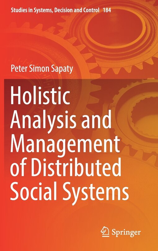 Couverture_Holistic Analysis And Management Of Distributed Social Systems