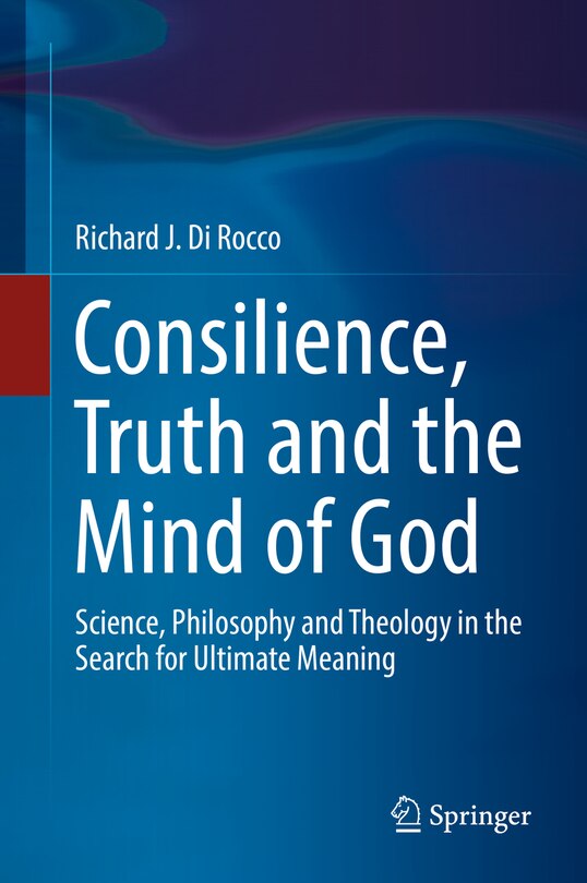 Couverture_Consilience, Truth And The Mind Of God