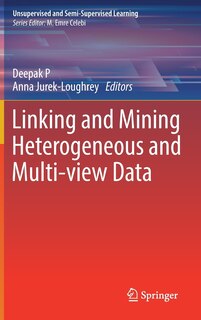 Couverture_Linking And Mining Heterogeneous And Multi-view Data