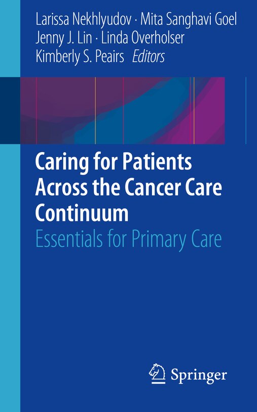 Front cover_Caring For Patients Across The Cancer Care Continuum