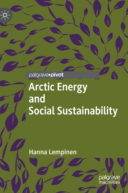 Front cover_Arctic Energy And Social Sustainability