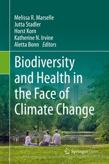 Front cover_Biodiversity And Health In The Face Of Climate Change