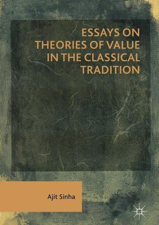 Front cover_Essays On Theories Of Value In The Classical Tradition
