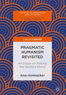 Front cover_Pragmatic Humanism Revisited