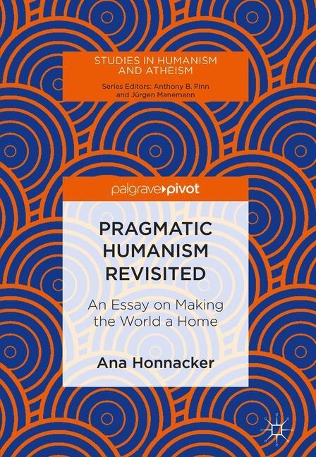 Front cover_Pragmatic Humanism Revisited