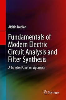 Front cover_Fundamentals Of Modern Electric Circuit Analysis And Filter Synthesis