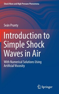 Front cover_Introduction To Simple Shock Waves In Air