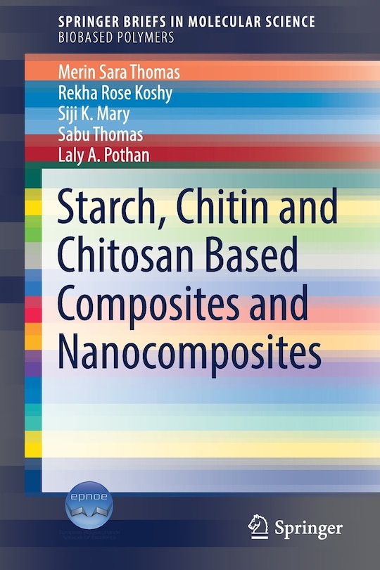 Couverture_Starch, Chitin And Chitosan Based Composites And Nanocomposites