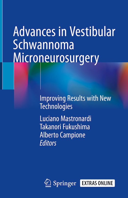 Front cover_Advances In Vestibular Schwannoma Microneurosurgery