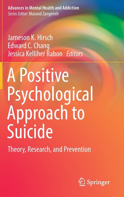 Front cover_A Positive Psychological Approach To Suicide
