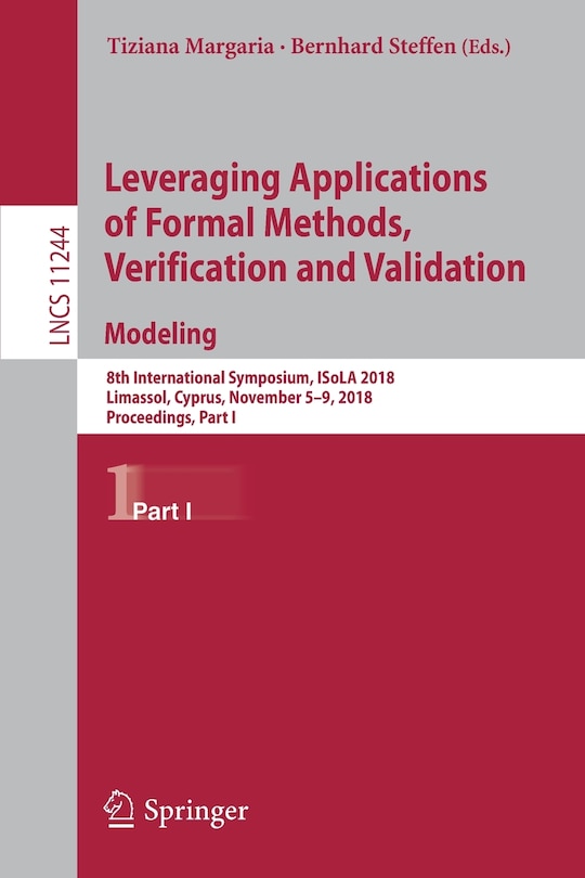 Couverture_Leveraging Applications Of Formal Methods, Verification And Validation. Modeling