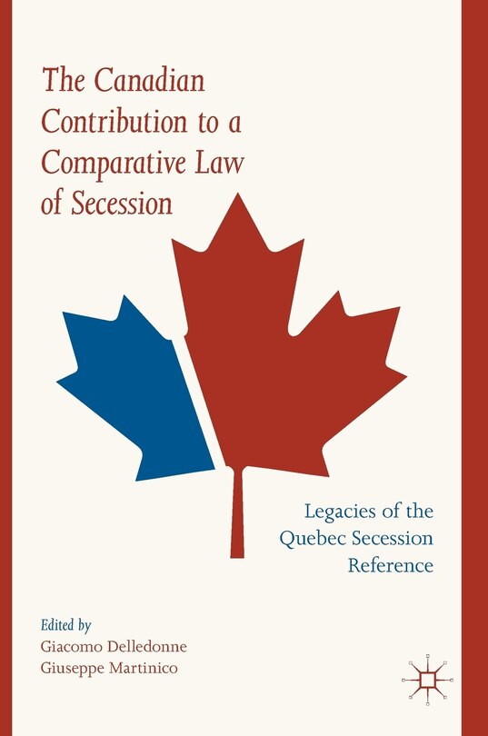 Couverture_Canadian Contribution to a Comparative Law of Secession