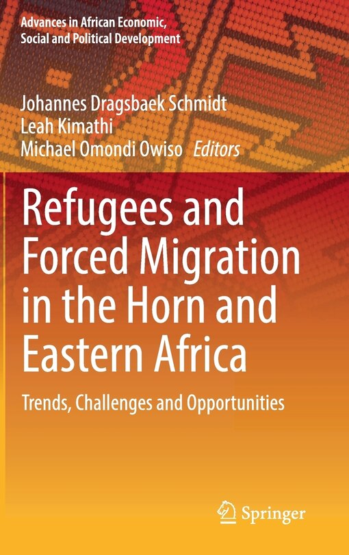 Front cover_Refugees And Forced Migration In The Horn And Eastern Africa