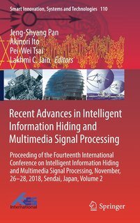Couverture_Recent Advances in Intelligent Information Hiding and Multimedia Signal Processing