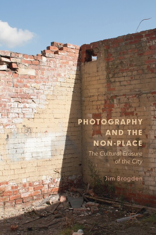 Front cover_Photography And The Non-place