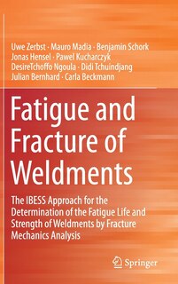 Couverture_Fatigue and Fracture of Weldments