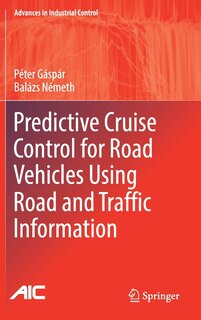 Front cover_Predictive Cruise Control For Road Vehicles Using Road And Traffic Information