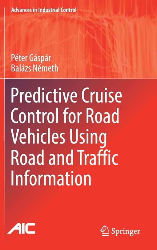 Front cover_Predictive Cruise Control For Road Vehicles Using Road And Traffic Information