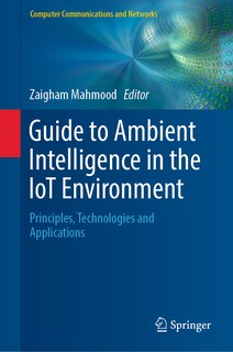 Front cover_Guide To Ambient Intelligence In The Iot Environment