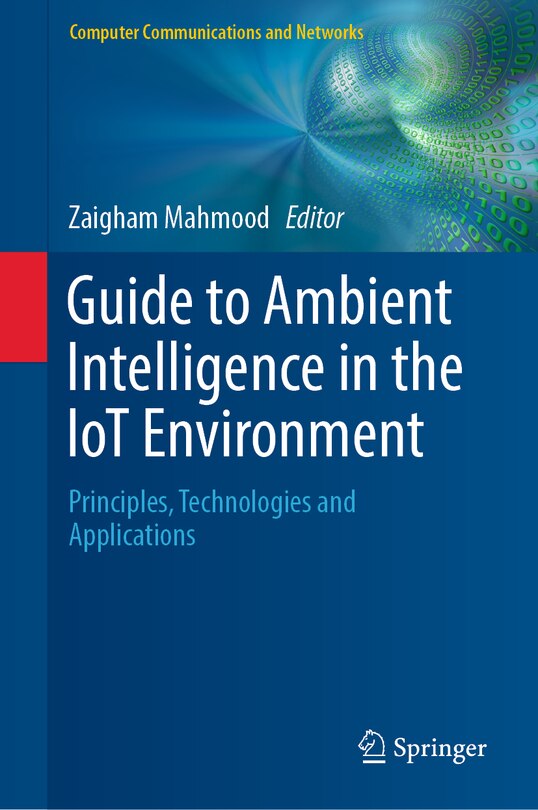 Front cover_Guide To Ambient Intelligence In The Iot Environment