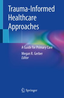Front cover_Trauma-informed Healthcare Approaches
