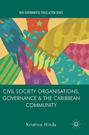 Civil Society Organisations, Governance And The Caribbean Community