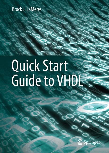 Front cover_Quick Start Guide To Vhdl
