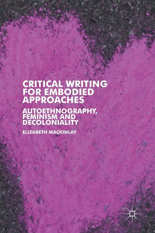 Couverture_Critical Writing For Embodied Approaches
