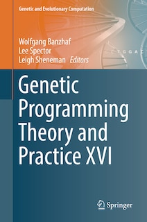 Couverture_Genetic Programming Theory And Practice Xvi