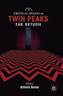 Couverture_Critical Essays On Twin Peaks