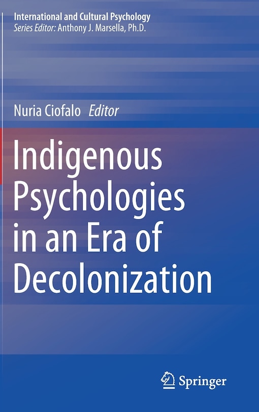 Couverture_Indigenous Psychologies In An Era Of Decolonization