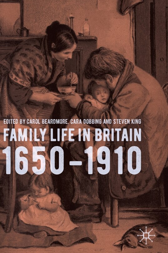 Couverture_Family Life In Britain, 1650-1910