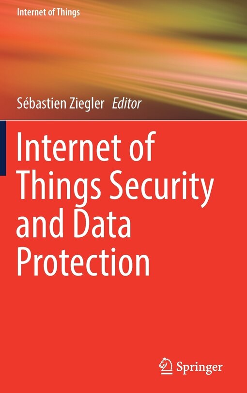 Front cover_Internet Of Things Security And Data Protection