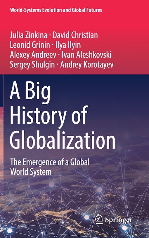 Front cover_A Big History Of Globalization