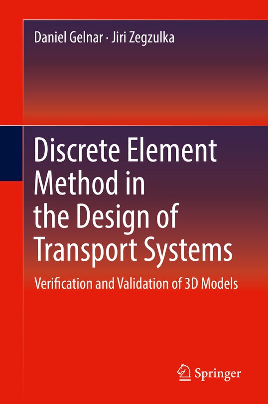 Front cover_Discrete Element Method In The Design Of Transport Systems