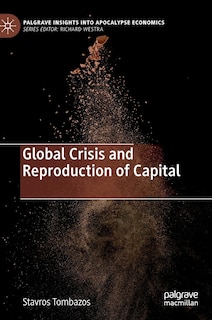 Front cover_Global Crisis And Reproduction Of Capital