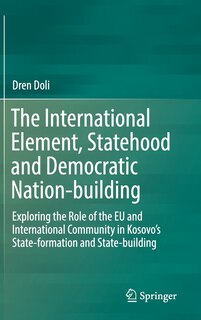 Front cover_The International Element, Statehood and Democratic Nation-building
